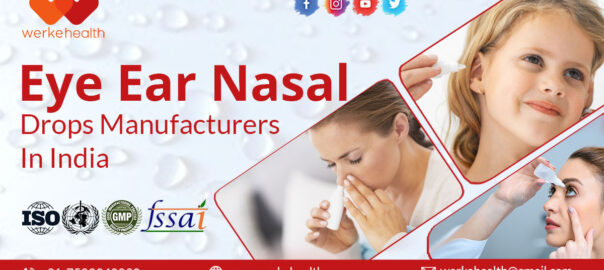 Eye Ear Nasal Drops Manufacturers in India