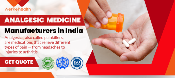 Analgesic Medicine Manufacturers in India - Werke Health