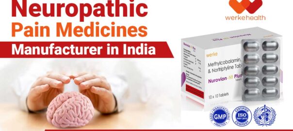 Neuropathic Pain Medicines Manufacturer in India