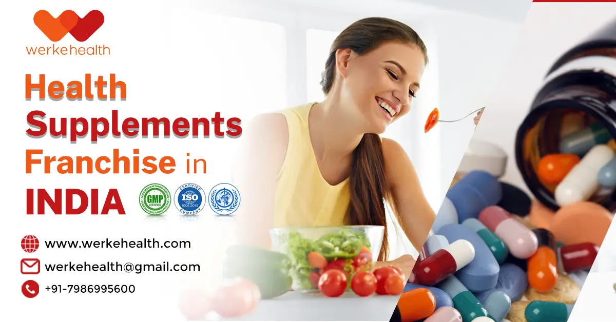 Health Supplements Franchise in India | Werke Health